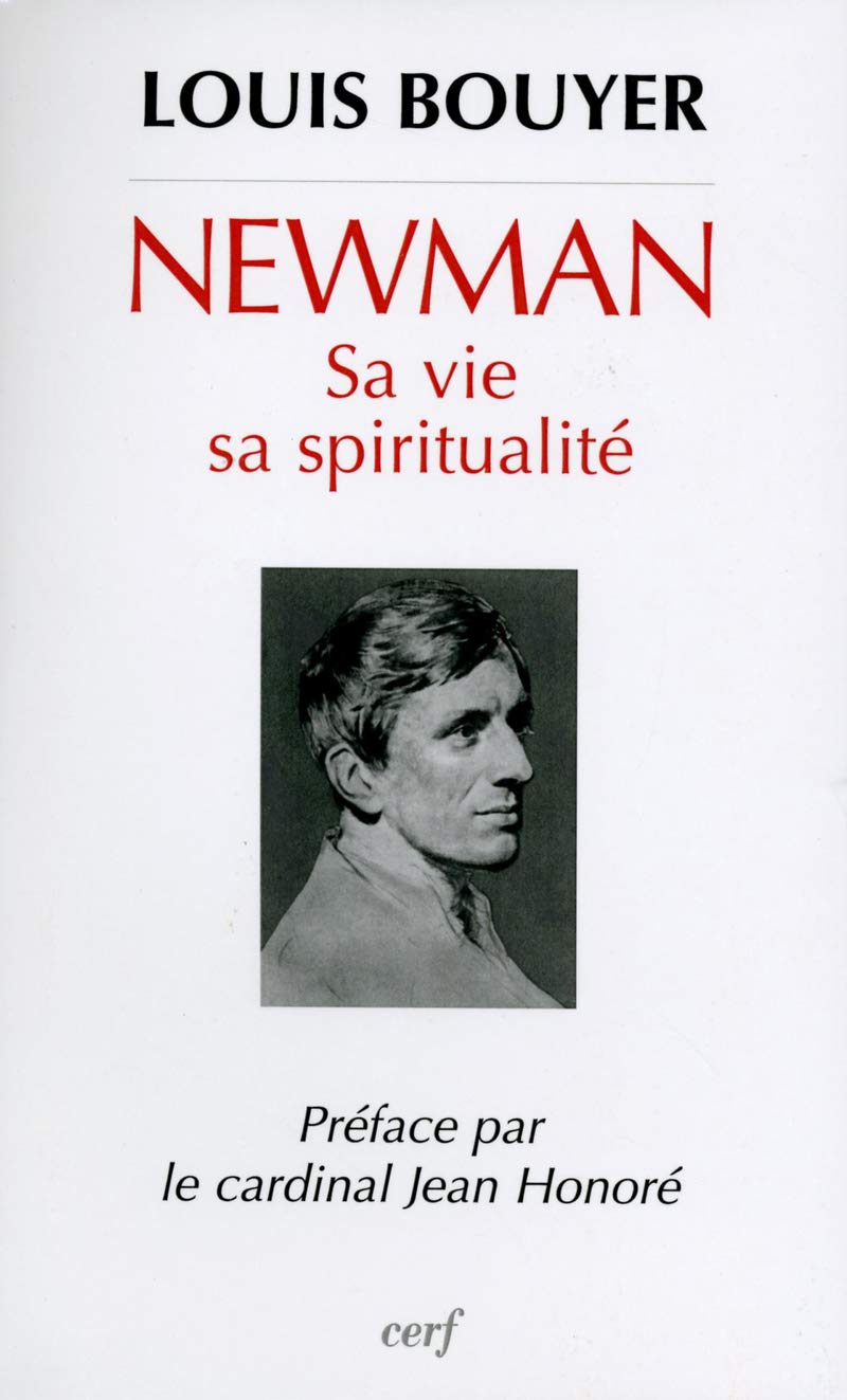 Couverture — Newman, sa vie, sa spiritualité, Louis Bouyer