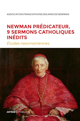 Couverture — Newman prédicateur, 9 sermons catholiques inédits