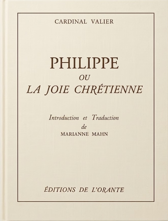 Couverture — Philippe ou la joie chrétienne, Cardinal Valier